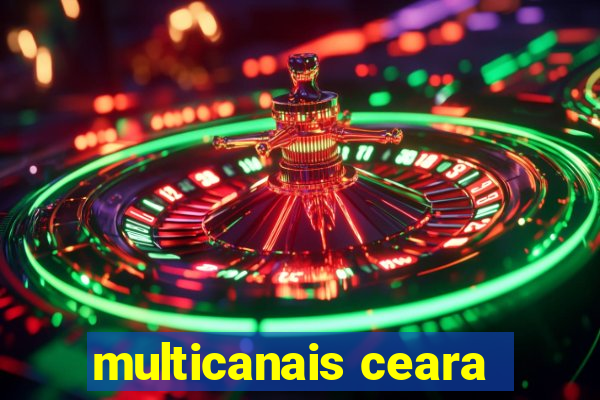 multicanais ceara